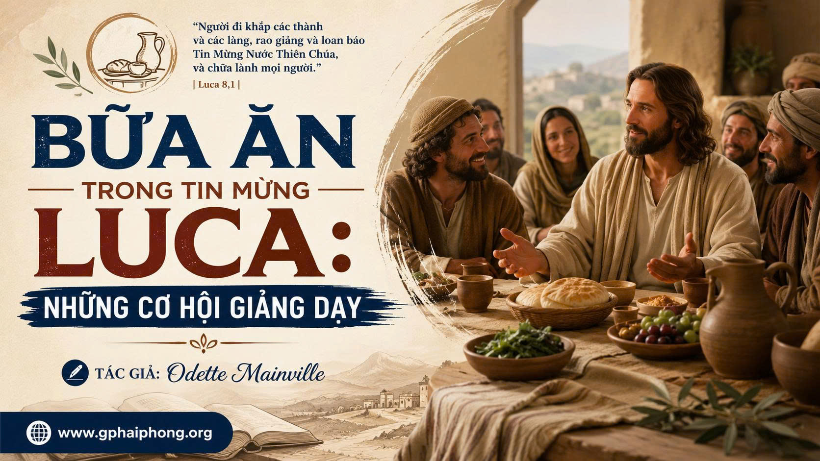 Bữa ăn trong Tin mừng Luca: Những cơ hội giảng dạy
